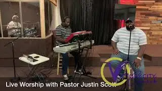 Worship with Pastor Justin Scott