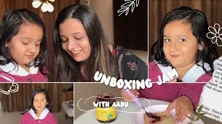 Unboxing kids favorite jam with my niece 