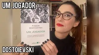 Um jogador (Fiódor Dostoiévski) - Literary Tasting