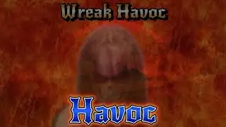 Wreak Havoc with lyrics