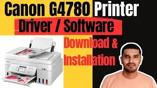 Canon G4780 Printer Software / Driver Download & Installation I Full Setup Video