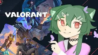 [VALORANT] Đ&aacute;nh &uacute;p stream ft. Kat v&agrave; Alexice