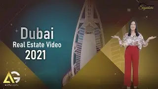 Dubai Real Estate Video 2021 Film of Asifgraphy