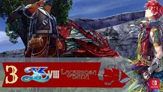 Ys VIII: Lacrimosa of Dana Part 3 Best Character Coming Through!