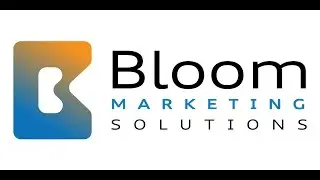 Digital Marketing and Digital Advertising, Orange County, Bloom Marketing Solutions