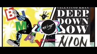 Major Lazer Vs Valentino Khan - Watch Out For This Vs Deep Down Low (MAT LAGGER Mashup)