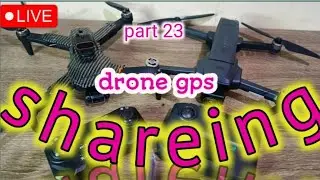 live shareing drone gps dan non gps part 23 akang dedek