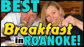 Best Breakfast Spots In Roanoke VA [Homestyle Edition] whether you are visiting or living in Roanoke