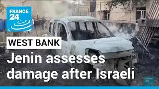 Jenin residents assess damage after deadly Israeli raid &bull; FRANCE 24 English
