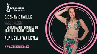Siobhan Camille performs imprography inspired by Heather Louise to Alf Leyla Wa Leyla #bellydance