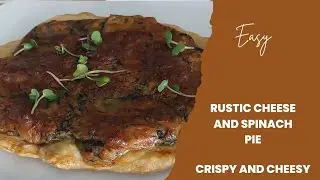 Easy Rustic Cheese and Spinach Pie. Crispy on the outside and cheesy in the inside #Shorts