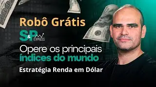 Robô Renda em Dólar
