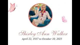 Shirley Ann Walker Memorial Service