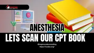 Anesthesia Notes for CPT