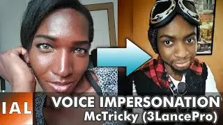 VOICE IMPERSONATION: McTricky (3LancePro)
