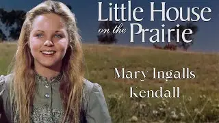 Mary Ingalls Kendall: Embracing Resilience and Grace on 'Little House on the Prairie'