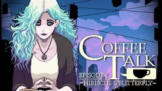 COFFE TALK 2 Bölüm 1