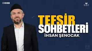 Tefsir 4/6 - Nisa Sûresi (15-18) - İhsan Şenocak