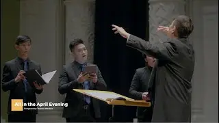 All in the April Evening - Katharine Tyland & Hugh S. Robertson (The Vocal Consort)