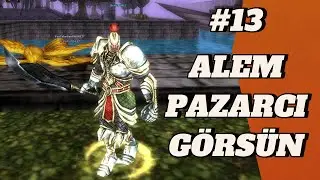 ALEM PAZARCI GÖRSÜN ...  ALAYINIZA İSYAN #13