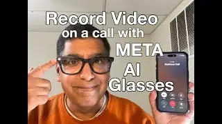 Запись видео во время телефонного разговора с помощью очков Meta AI