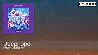 Deephope - Return (Original Mix) [Piston Recordings]