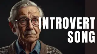 Introvert Song [AI-Generated]