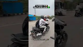 Tvs Raider 125cc🔥After Using 8 month owner feedback👌 #tvsraider #raider125cc #trending #shorts