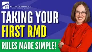 First-Time RMD? What You Need to Know