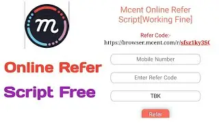 mCent Browser App Online Refer Script Bypass || Incrase unlimited Points Mcent Browser Free Recharge