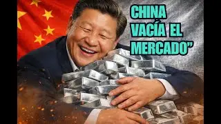 La plata desaparece del mercado: &iquest;por qu&eacute; todos miran a China?