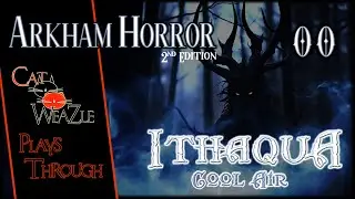 Ithaqua: Cool Air | Arkham Horror 2nd Edition | Introduction & Set Up