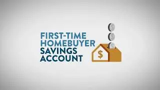 Talk About the First-Time Homebuyer Savings Account