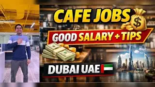 Cafe Jobs in Dubai UAE 🇦🇪 | Good Salary + Tips | Freshers Can Apply