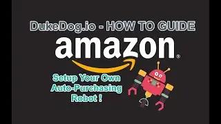 How To Setup Your Own Amazon Purchasing Bot (No Coding Required!)
