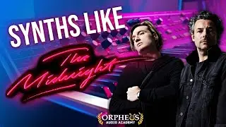 How To Make Synthwave Synths Like The Midnight