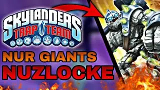 Skylanders Trap Team GIANTS ONLY NUZLOCKE Challenge