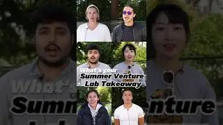 What’s your Summer Venture Lab (SVL) takeaway? Let‘s hear from students in SVL 2023! 🚀 #shorts