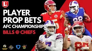 NFL Playoffs Player Prop Picks AFC Championship Game | Buffalo Bills @ Kansas City Chiefs Best Bets