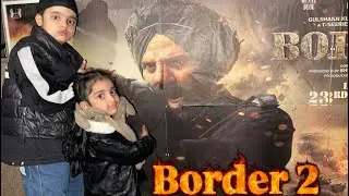 Border 2 movie in the best, 👍maja Aa gya dekh kar ￼