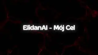 Elidan - M&oacute;j Cel