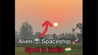 Alien Spaceship spot In India #alien #spaceship #aliens
