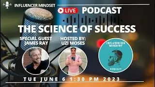 The science of success with James Ray.