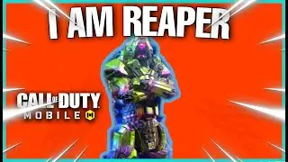 I AM REAPER *MONTAGE* | COD MOBILE