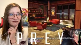 Finally Making It To Alex's Office! - Prey (Part 6)