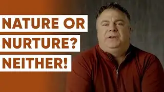 Is the Nature vs. Nurture Debate ALL WRONG? - Matthew Kelly