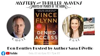 Special Author Q&A: Don Bentley Presents “Denied Access” Hosted by Sara DiVello