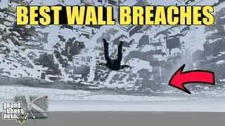 BEST WALL BREACHES & SECRET LOCATIONS - GTA 5 ONLINE