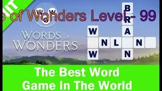 Words of Wonders Level 99 | #Wordsofwonders | #words | #sbo | #sbotvm | #workfromhome