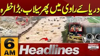 Big News | River Ravi Flood | Latest Updates | 6 AM News Headlines | 07 Sep 2025